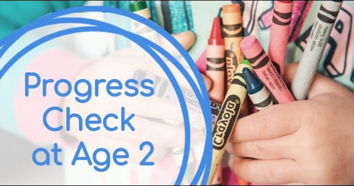 Example Of Two Year Check What is the 2 year old progress check? | Portland Nurseries